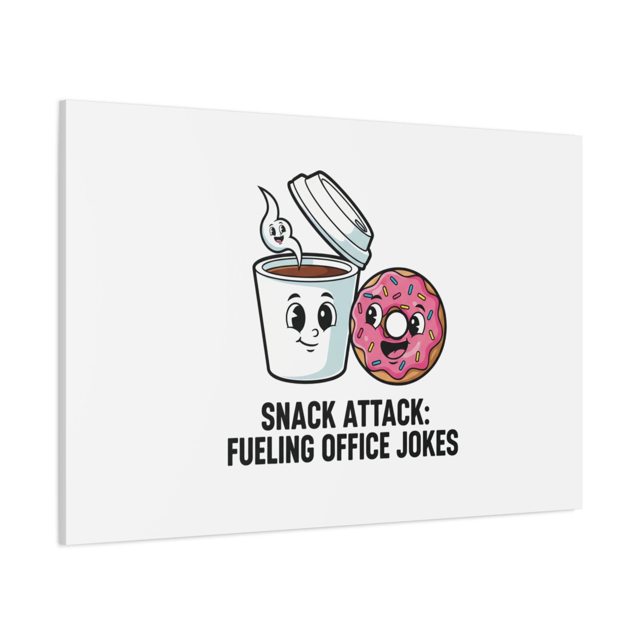 Snack Attack: Fueling Office Jokes Canvas | office humor, coffee fuel