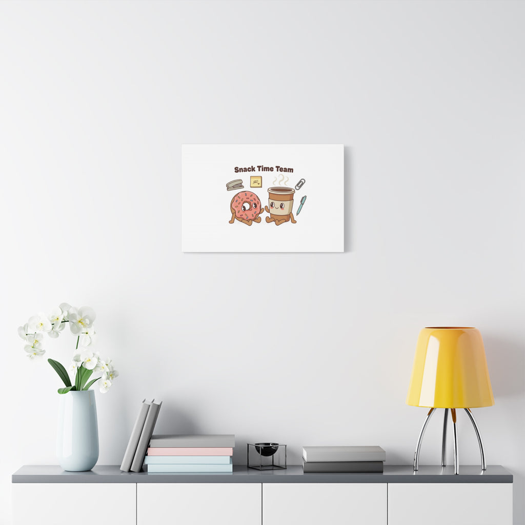 Snack Time Team Canvas | office humor, coffee fuel