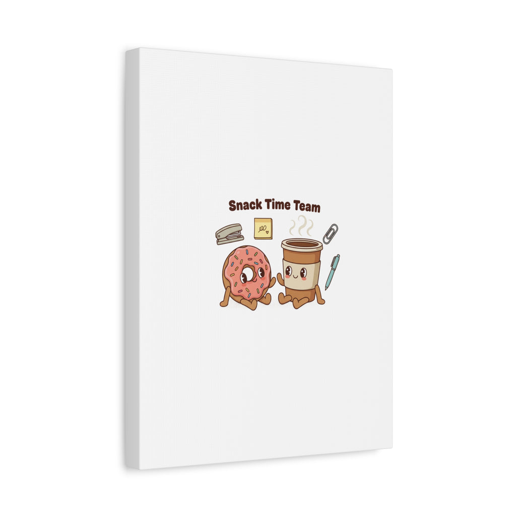 Snack Time Team Canvas | office humor, coffee fuel