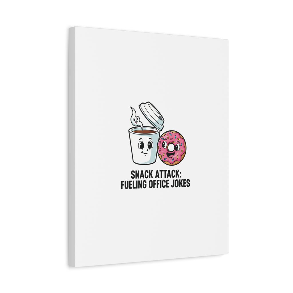 Snack Attack: Fueling Office Jokes Canvas | office humor, coffee fuel