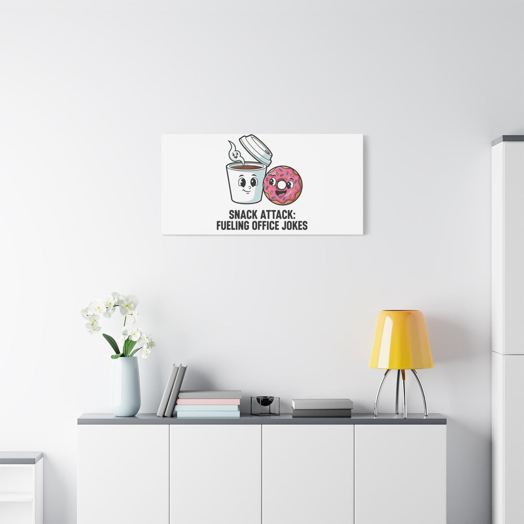 Snack Attack: Fueling Office Jokes Canvas | office humor, coffee fuel