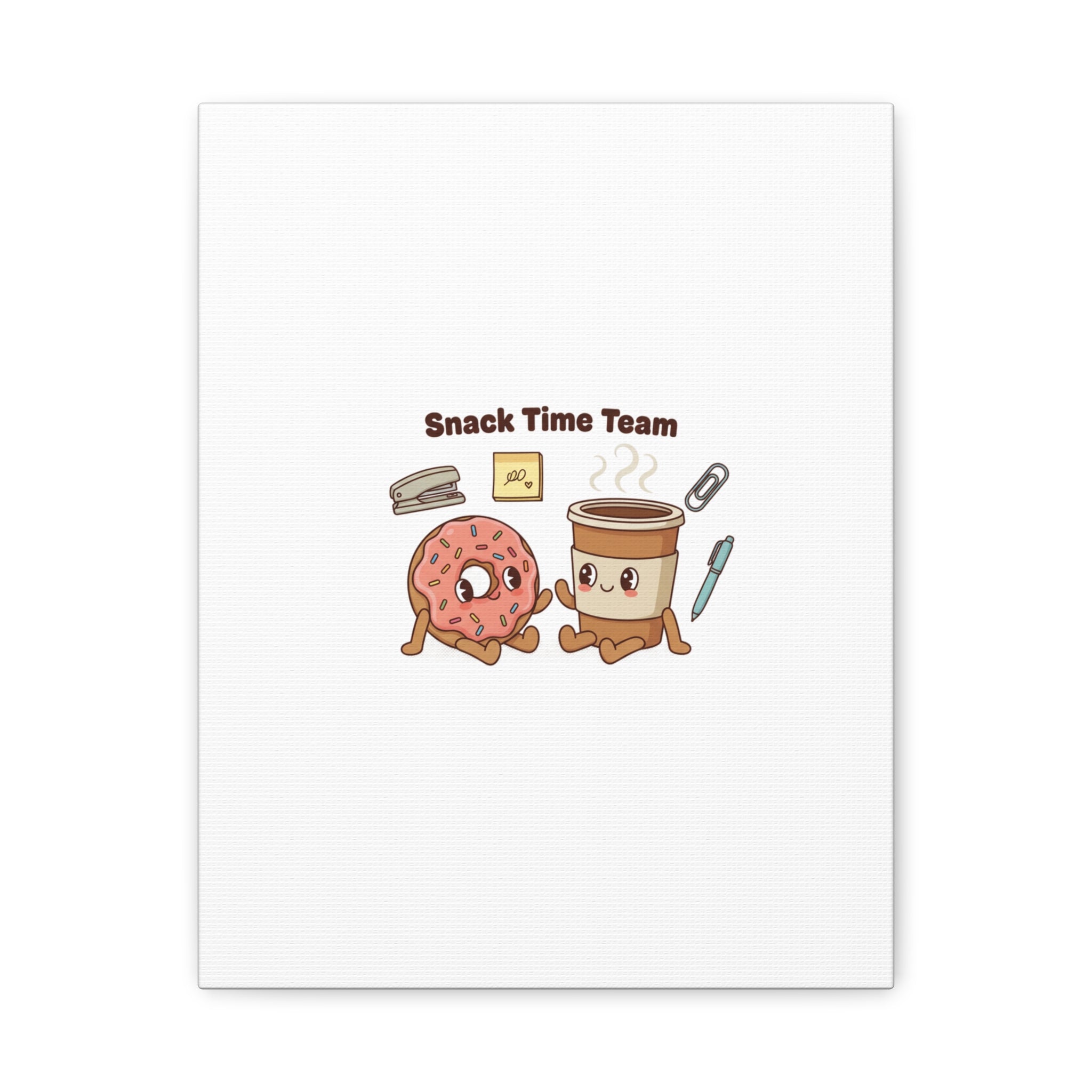 Snack Time Team Canvas | office humor, coffee fuel