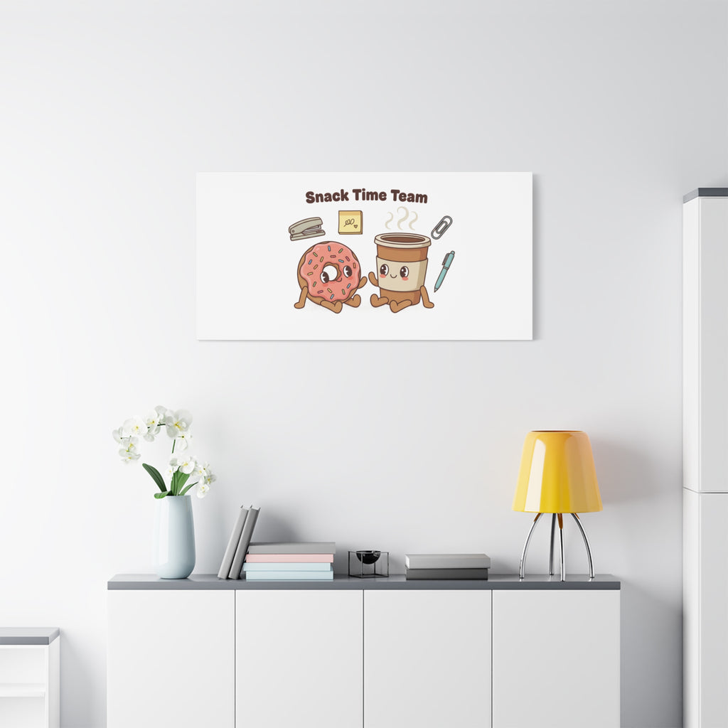 Snack Time Team Canvas | office humor, coffee fuel