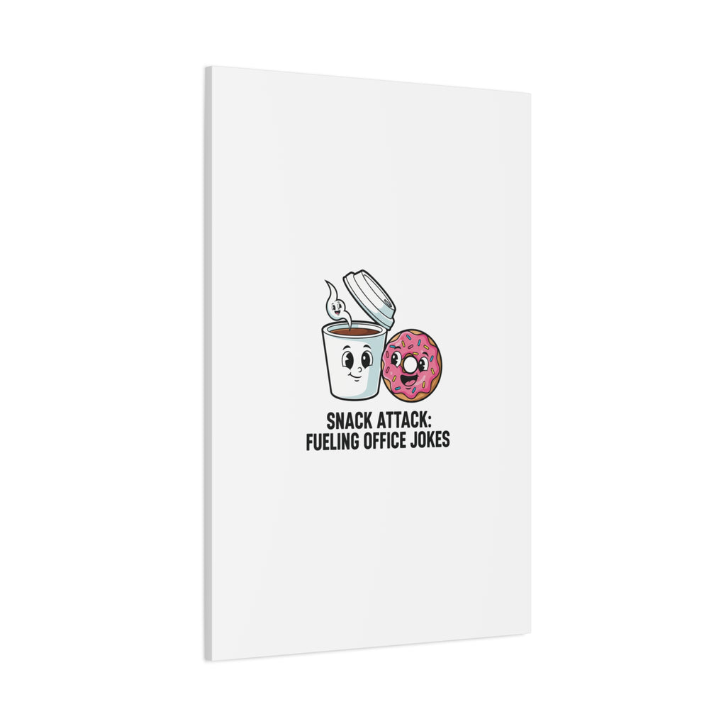 Snack Attack: Fueling Office Jokes Canvas | office humor, coffee fuel