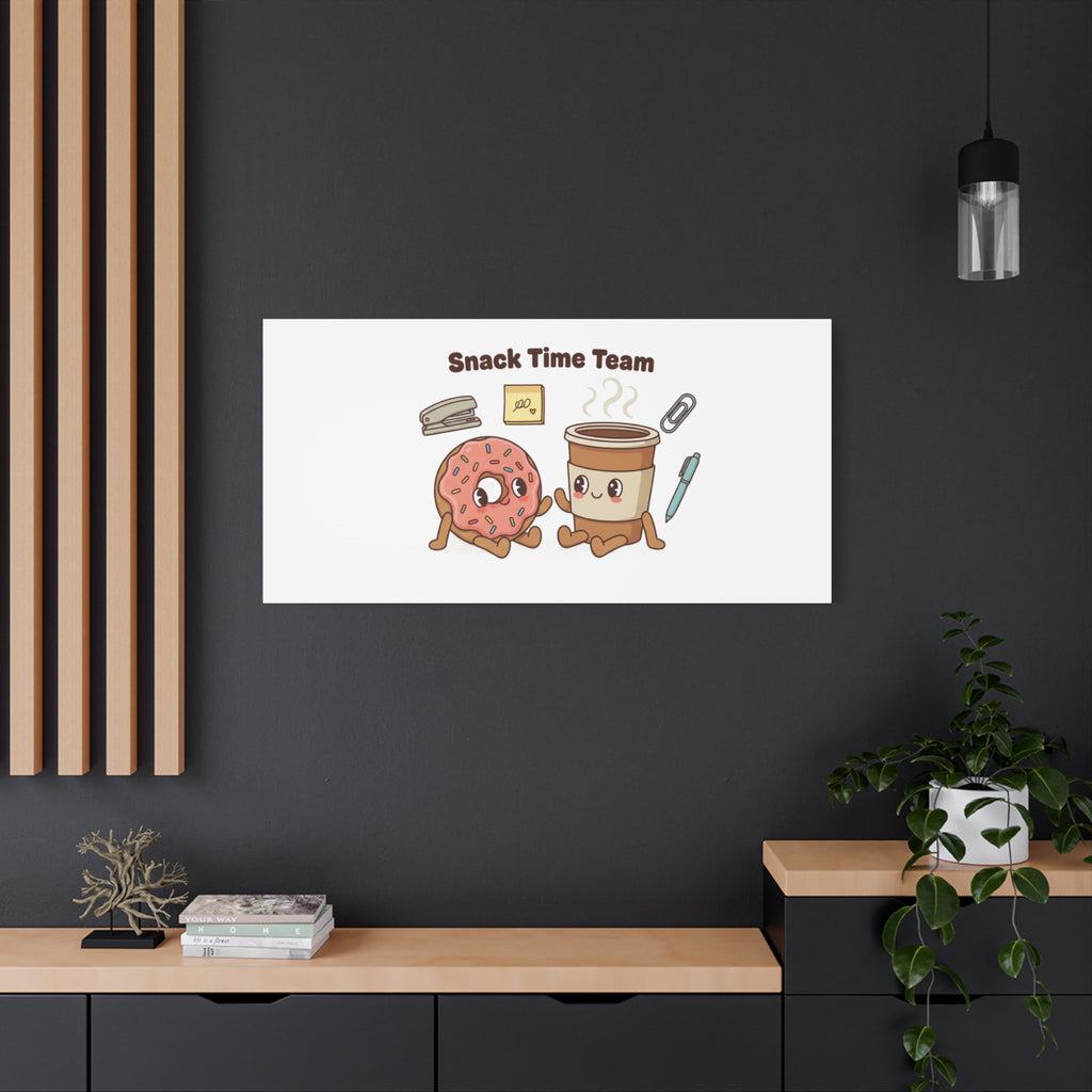 Snack Time Team Canvas | office humor, coffee fuel