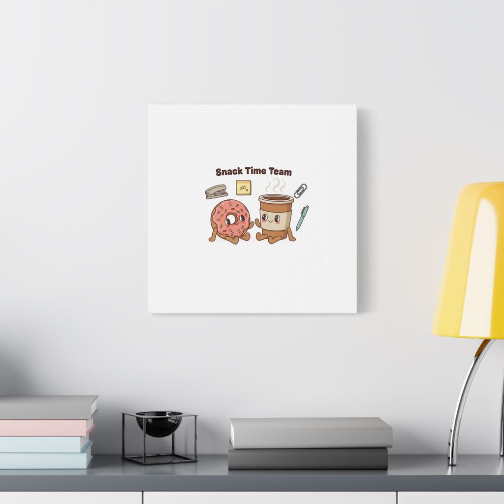 Snack Time Team Canvas | office humor, coffee fuel