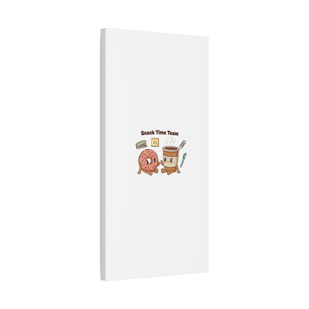 Snack Time Team Canvas | office humor, coffee fuel