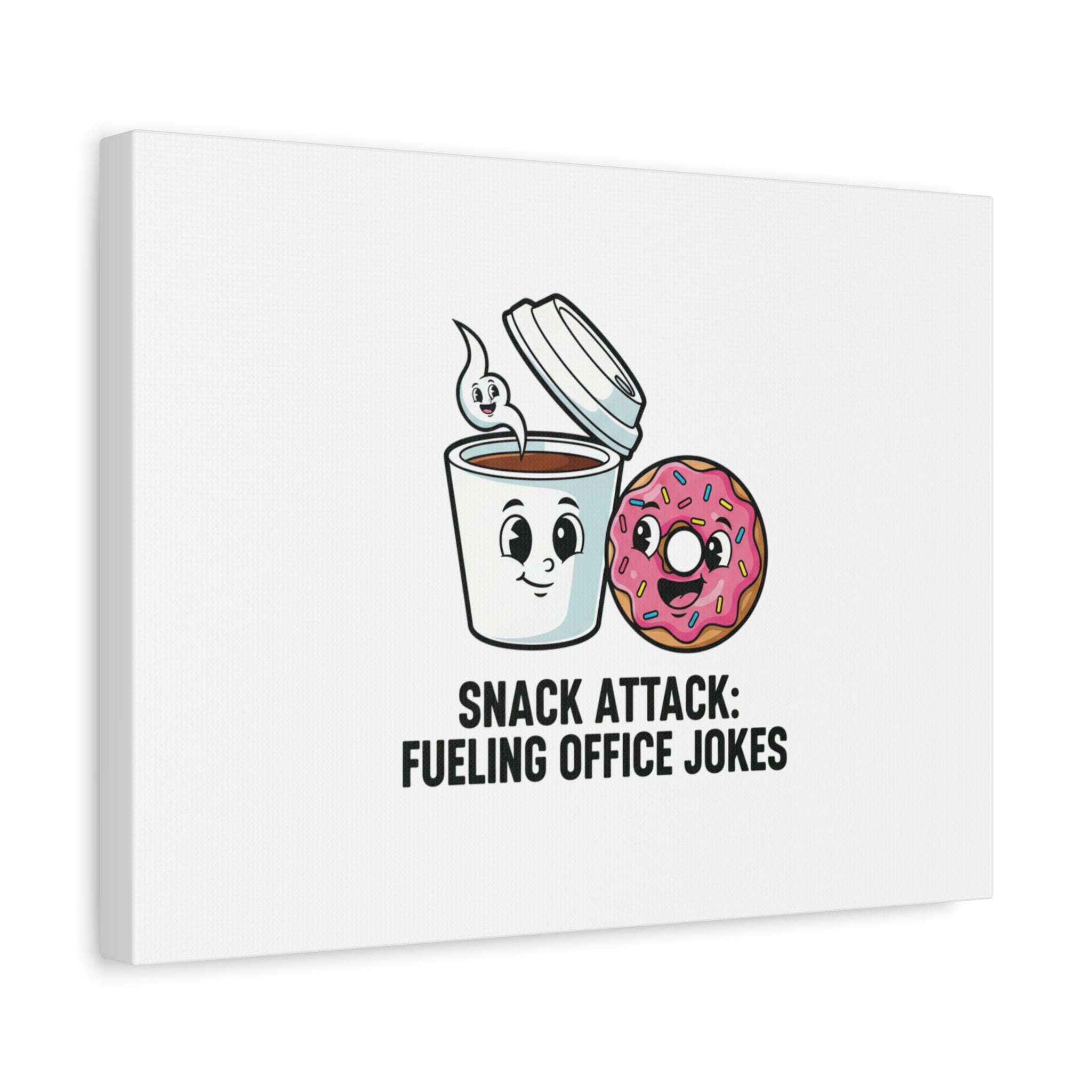 Snack Attack: Fueling Office Jokes Canvas | office humor, coffee fuel