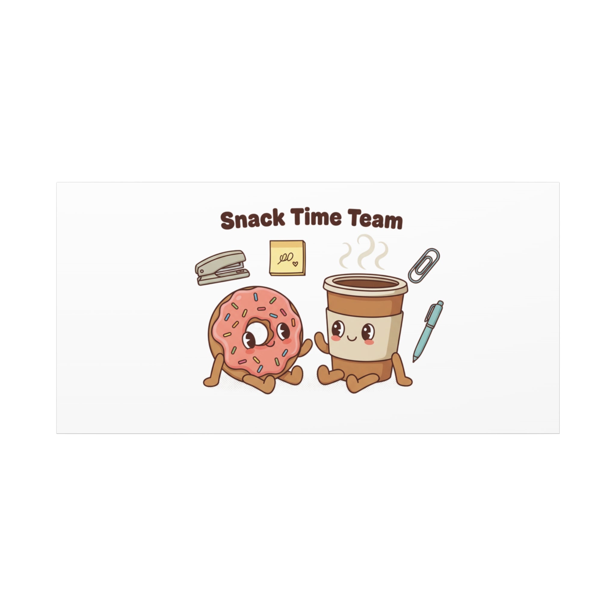 Snack Time Team Canvas | office humor, coffee fuel