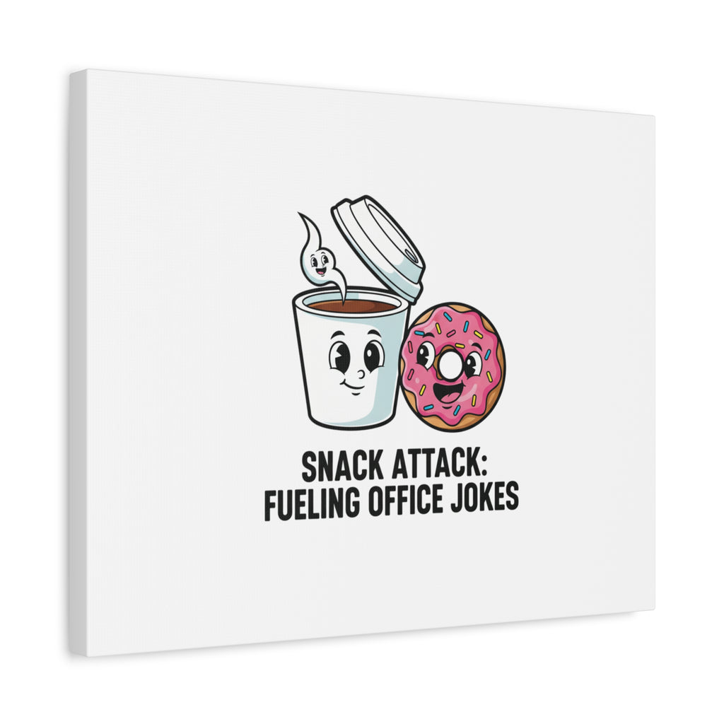 Snack Attack: Fueling Office Jokes Canvas | office humor, coffee fuel
