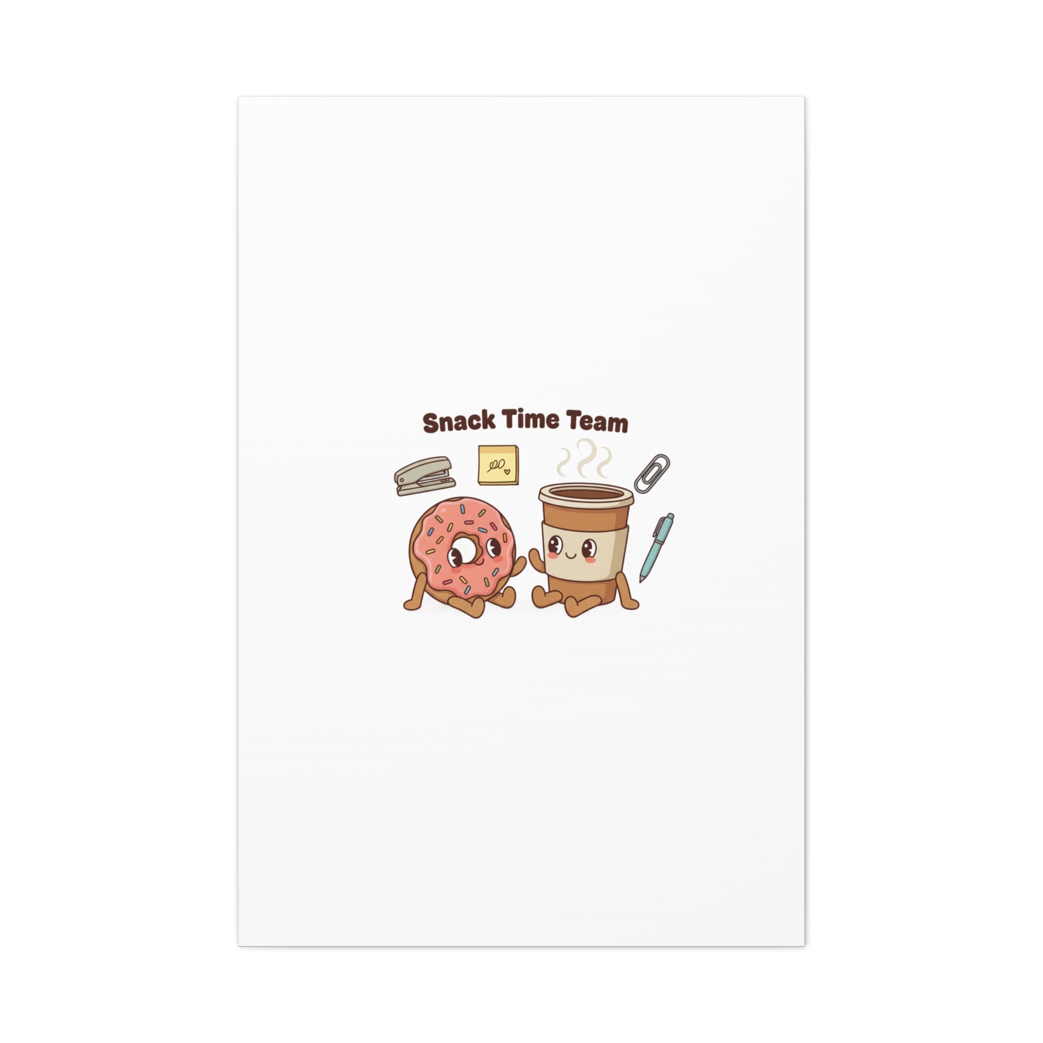 Snack Time Team Canvas | office humor, coffee fuel