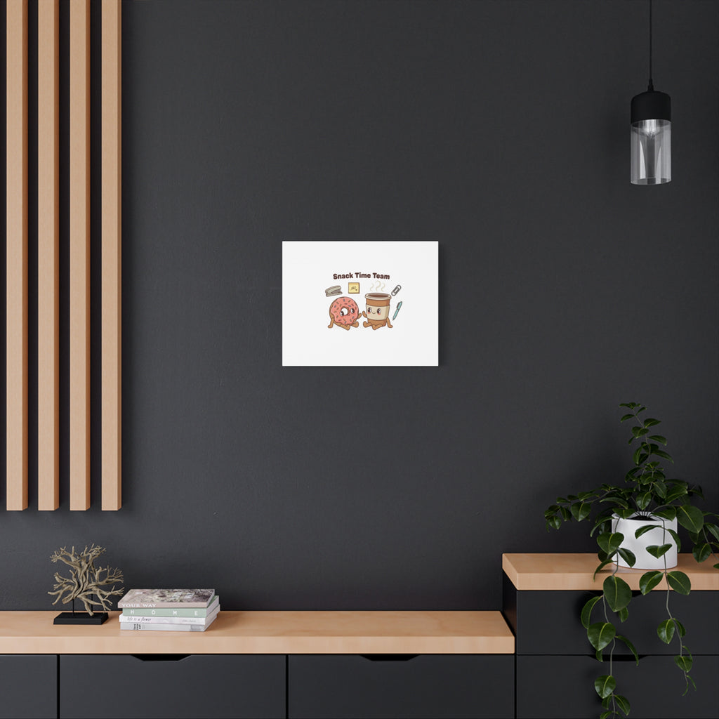 Snack Time Team Canvas | office humor, coffee fuel