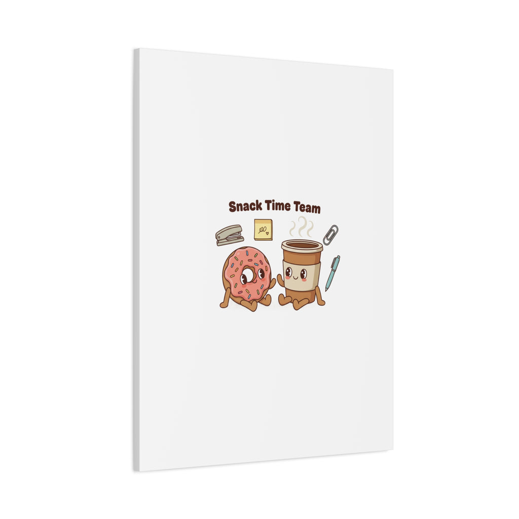 Snack Time Team Canvas | office humor, coffee fuel