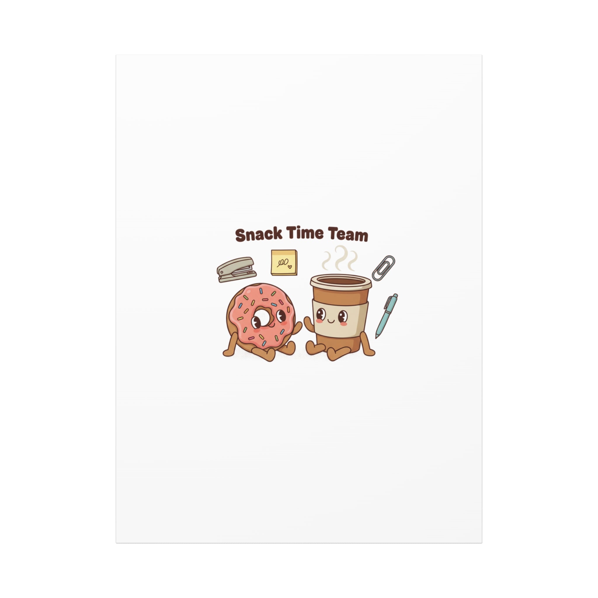 Snack Time Team Canvas | office humor, coffee fuel