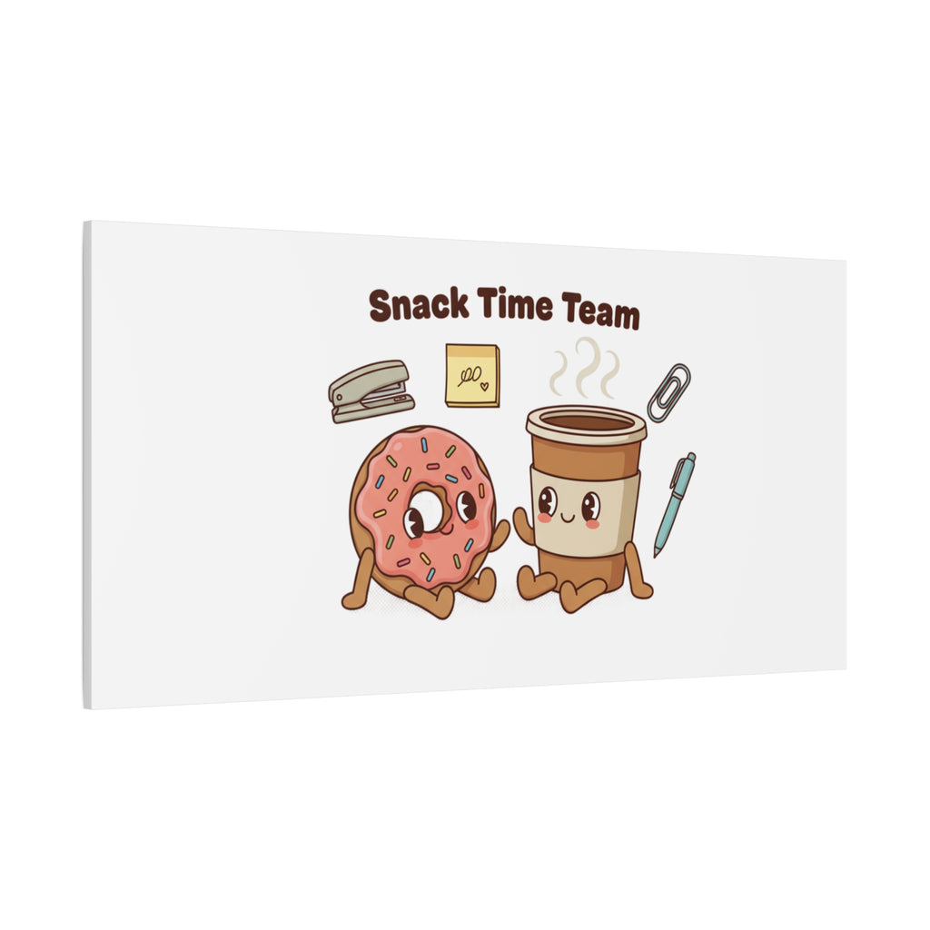 Snack Time Team Canvas | office humor, coffee fuel