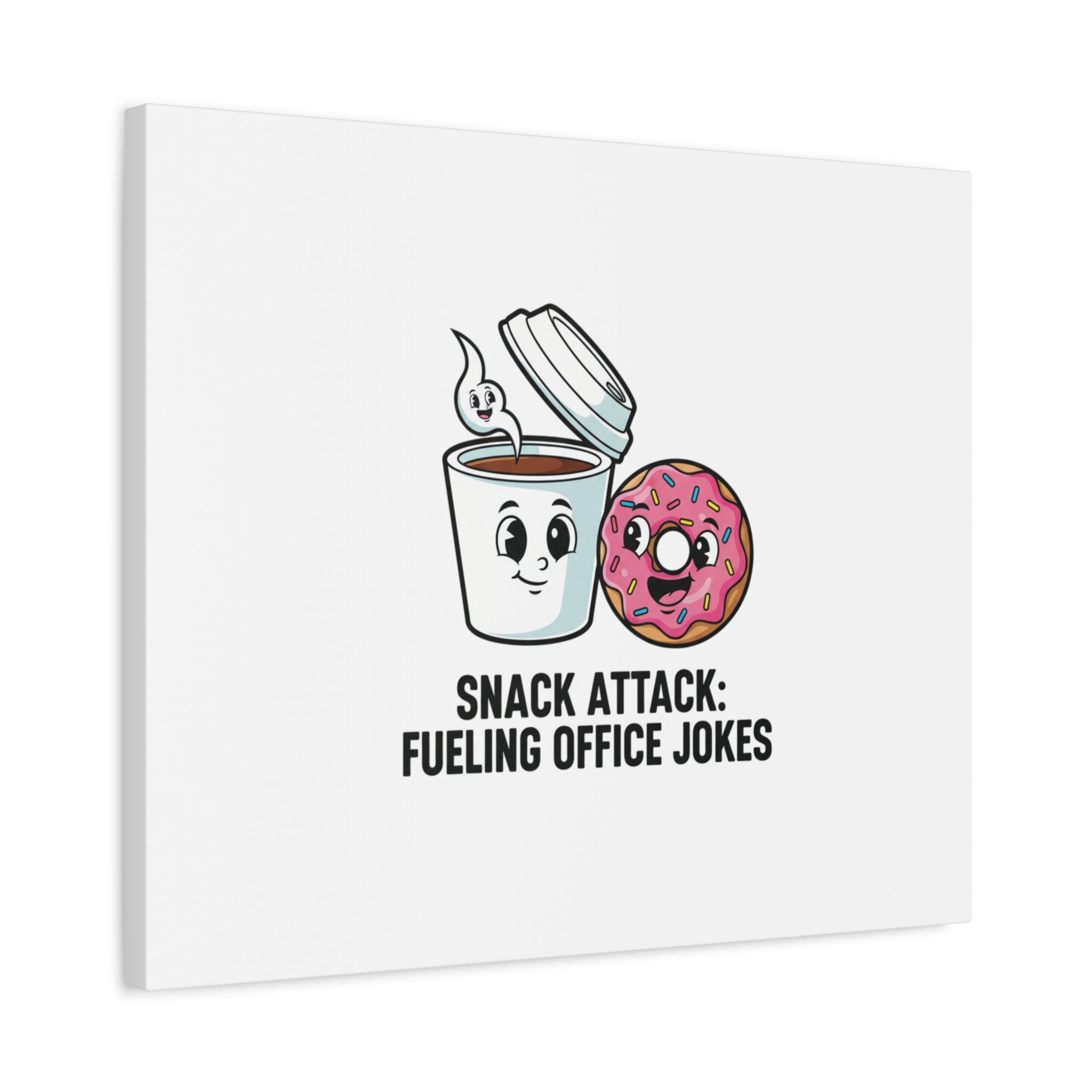 Snack Attack: Fueling Office Jokes Canvas | office humor, coffee fuel