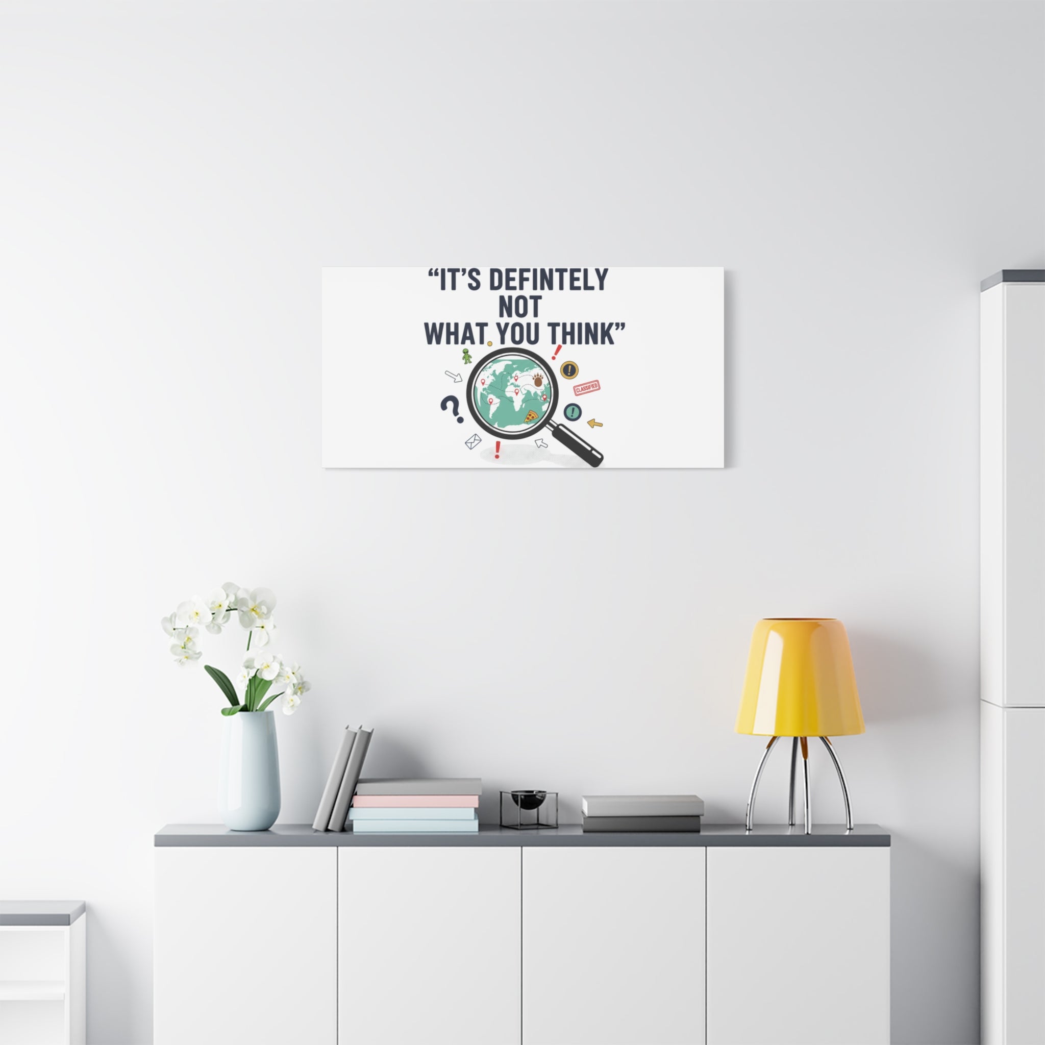 “It’s Definitely Not What You Think” Canvas | funny conspiracy, joke theory