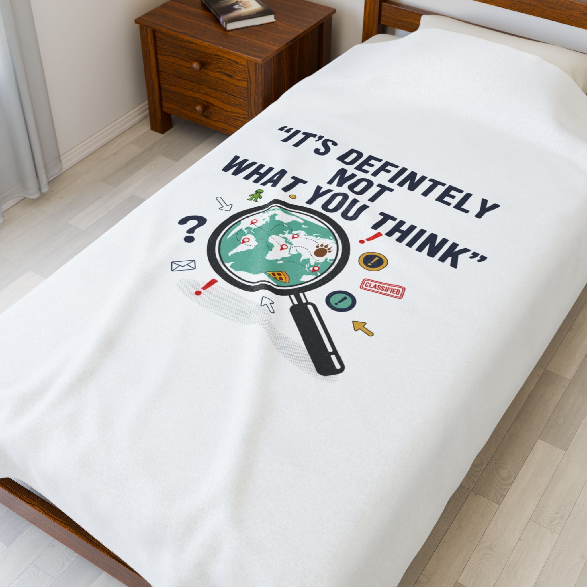 "It's Definitely Not What You Think" Plush Blanket | funny conspiracy, stamped fact