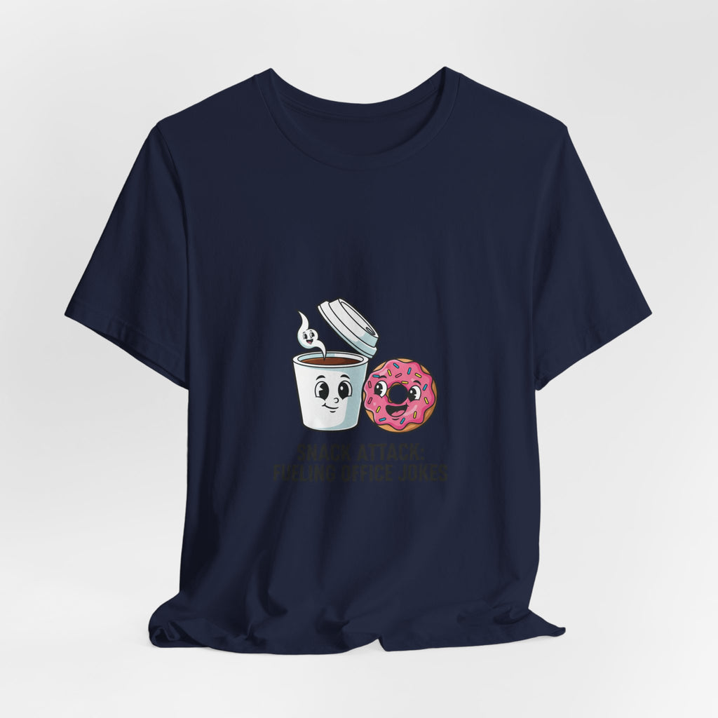 Snack Attack: Fueling Office Jokes Tee | office humor, coffee fuel