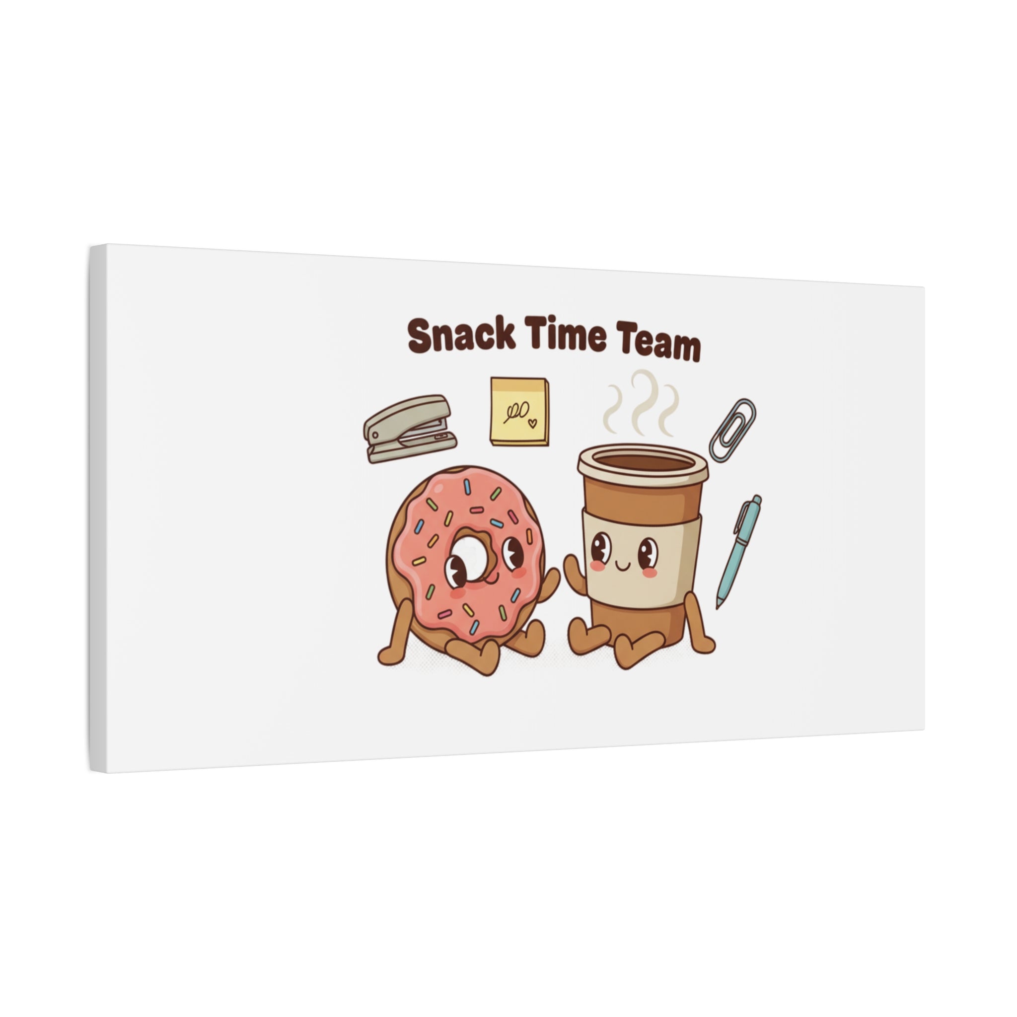 Snack Time Team Canvas | office humor, coffee fuel