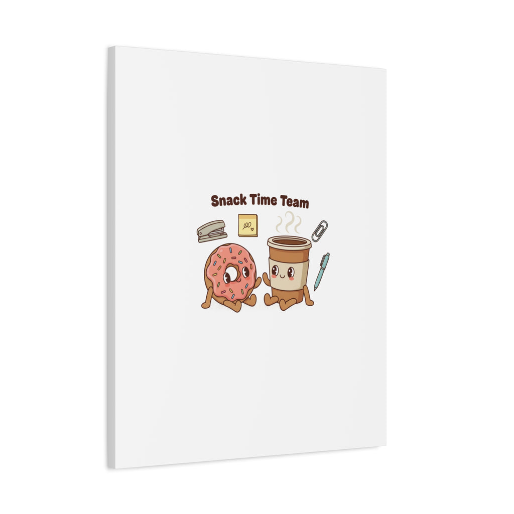 Snack Time Team Canvas | office humor, coffee fuel