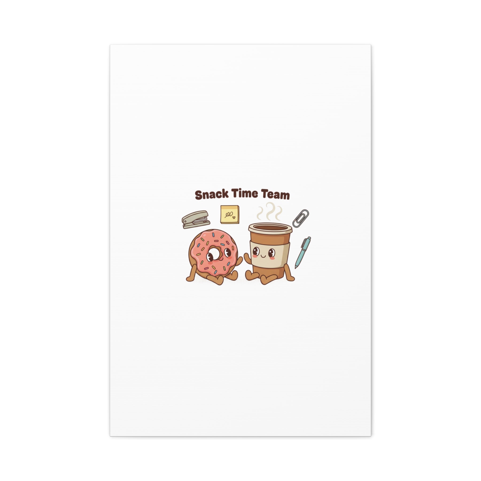 Snack Time Team Canvas | office humor, coffee fuel