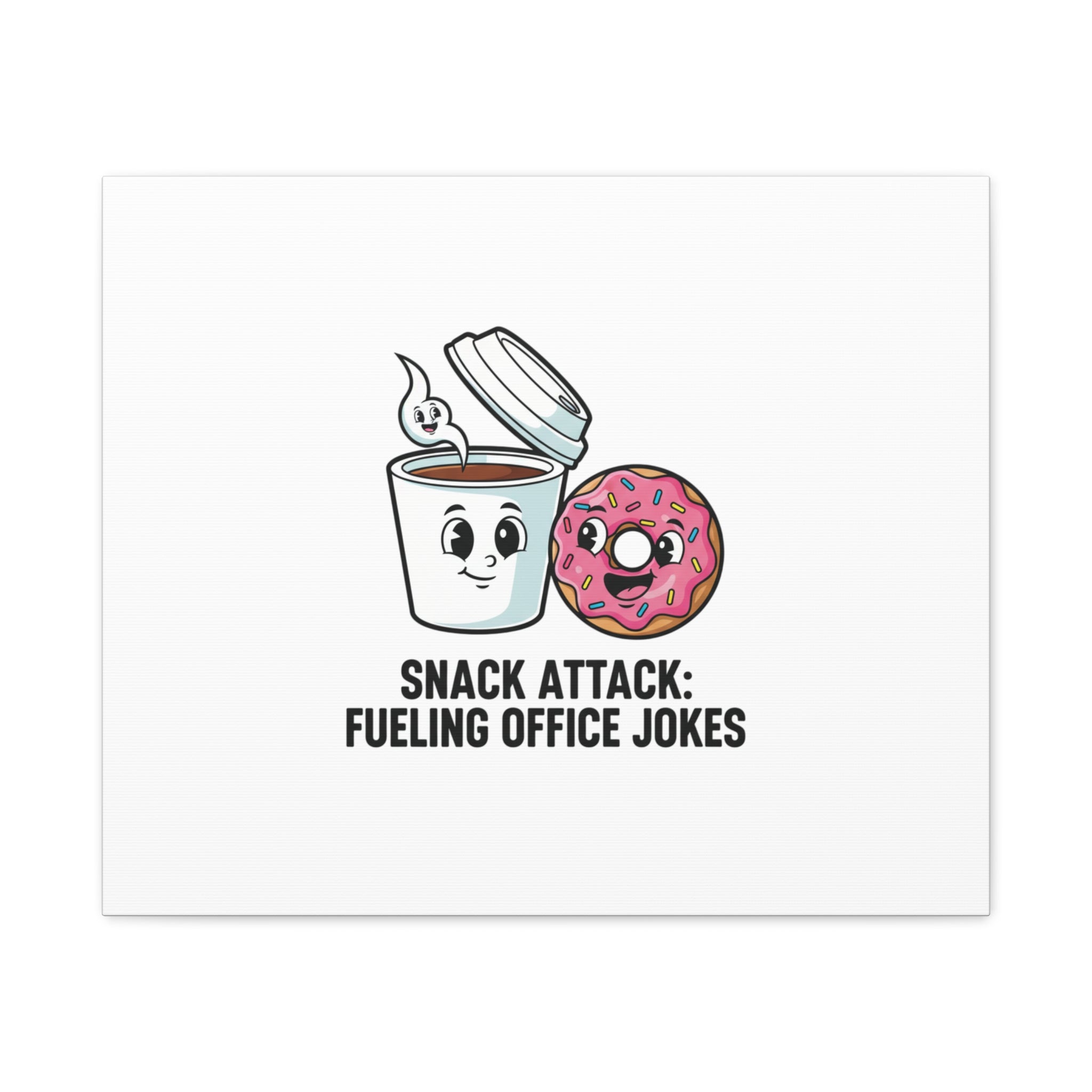 Snack Attack: Fueling Office Jokes Canvas | office humor, coffee fuel
