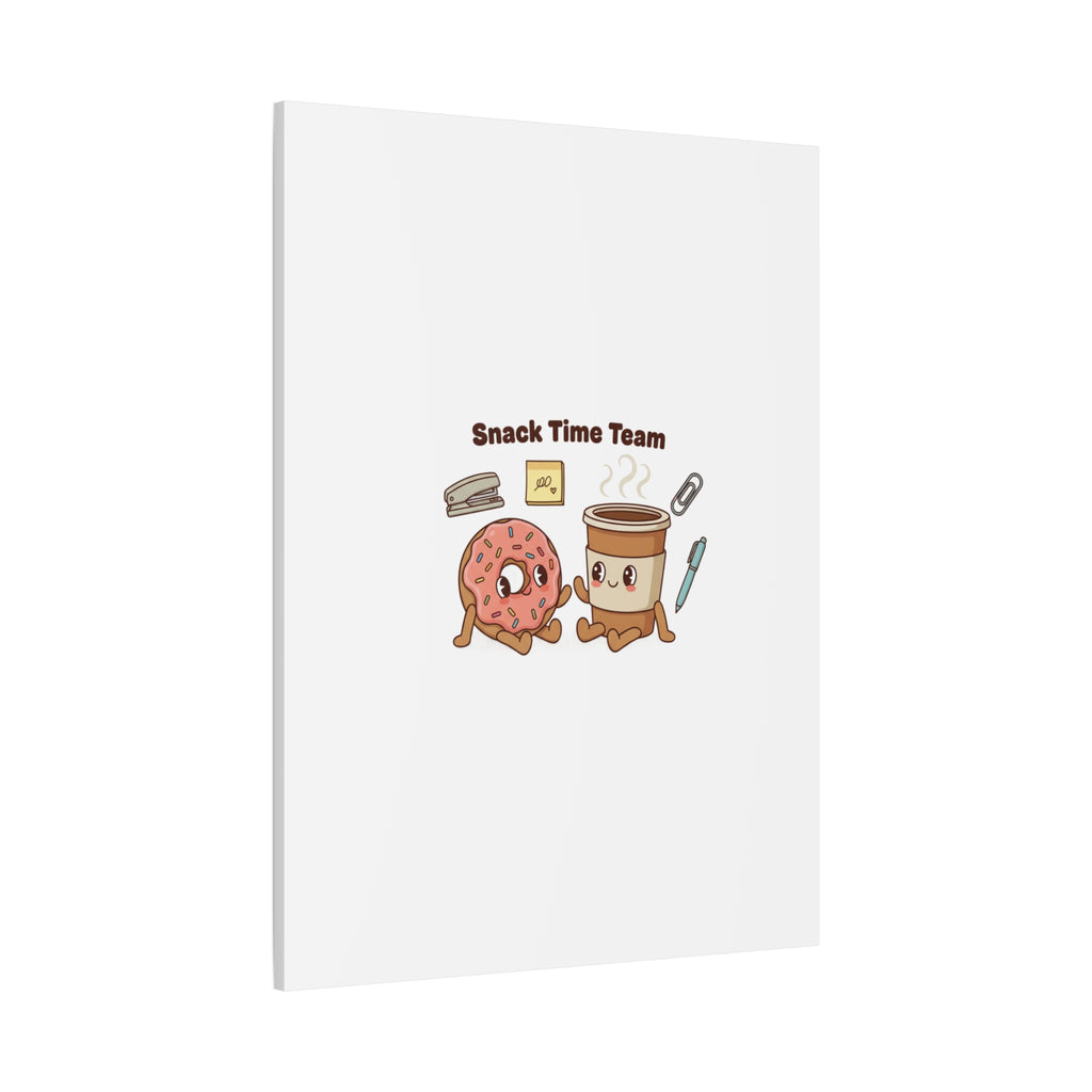 Snack Time Team Canvas | office humor, coffee fuel