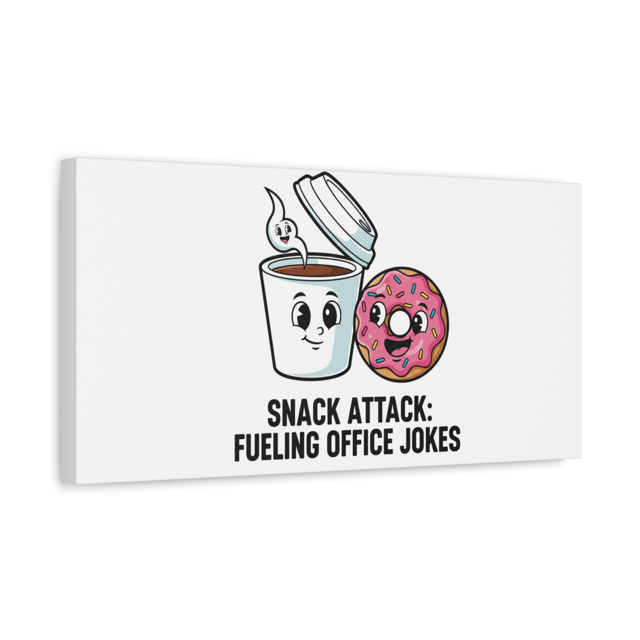 Snack Attack: Fueling Office Jokes Canvas | office humor, coffee fuel