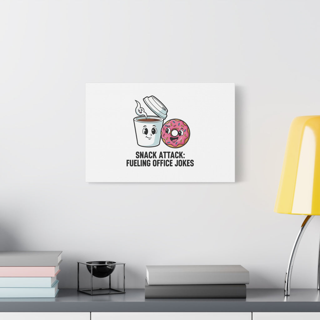 Snack Attack: Fueling Office Jokes Canvas | office humor, coffee fuel