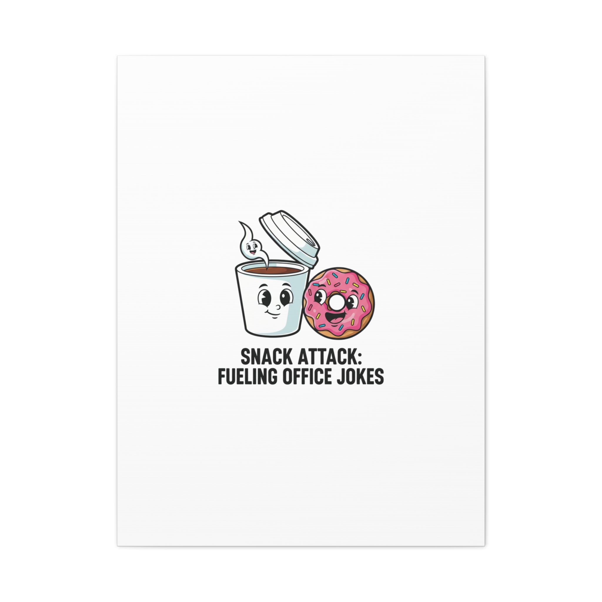 Snack Attack: Fueling Office Jokes Canvas | office humor, coffee fuel