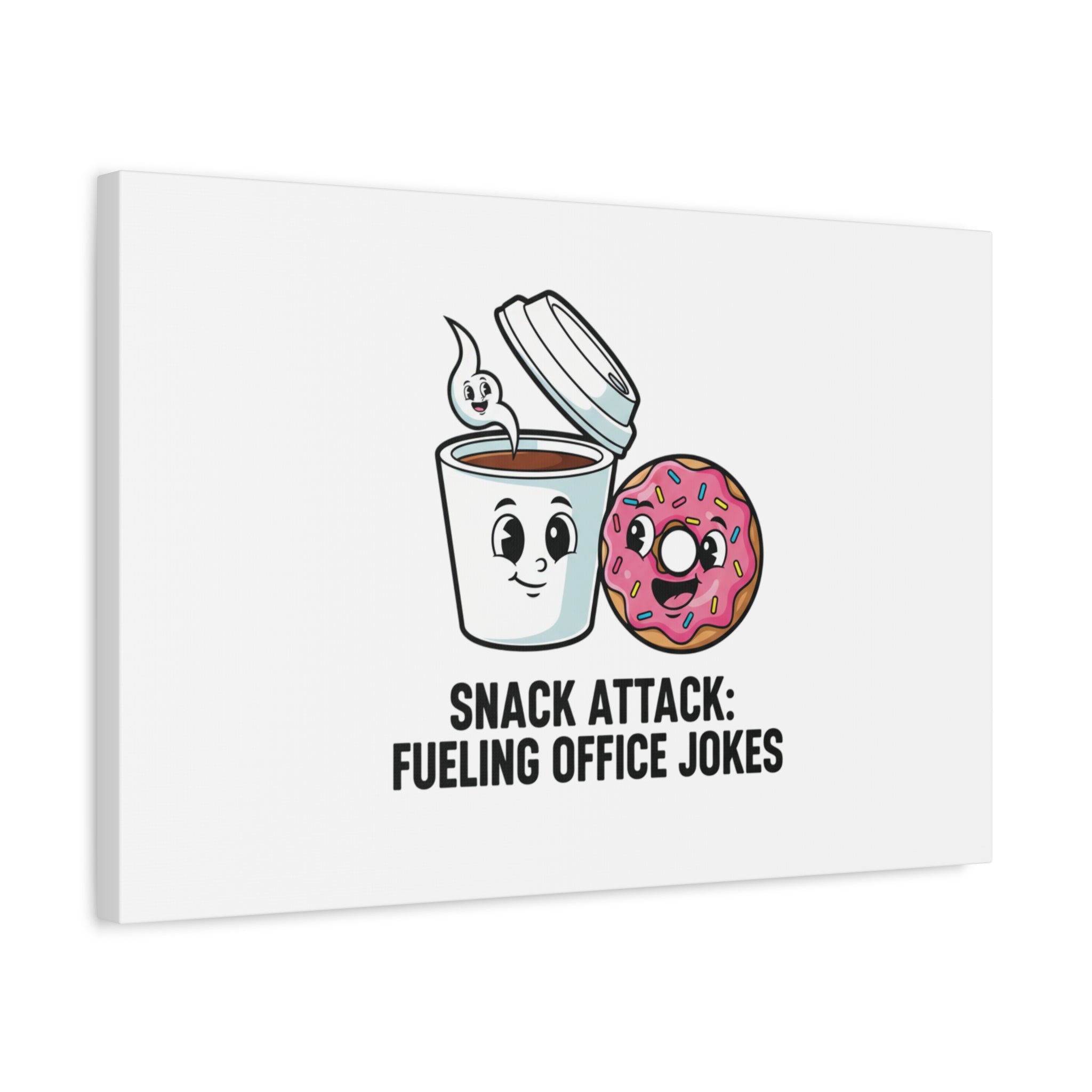 Snack Attack: Fueling Office Jokes Canvas | office humor, coffee fuel