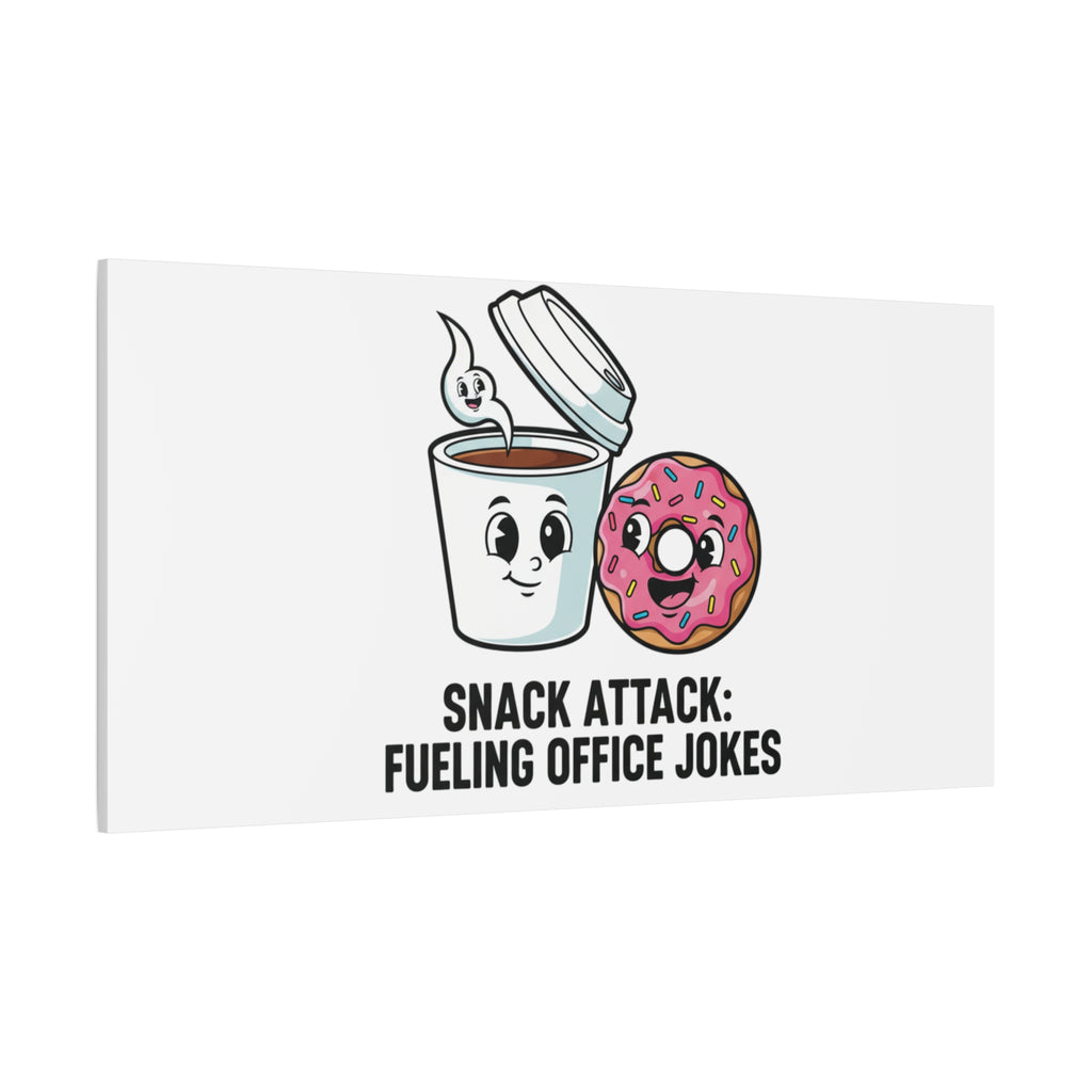 Snack Attack: Fueling Office Jokes Canvas | office humor, coffee fuel