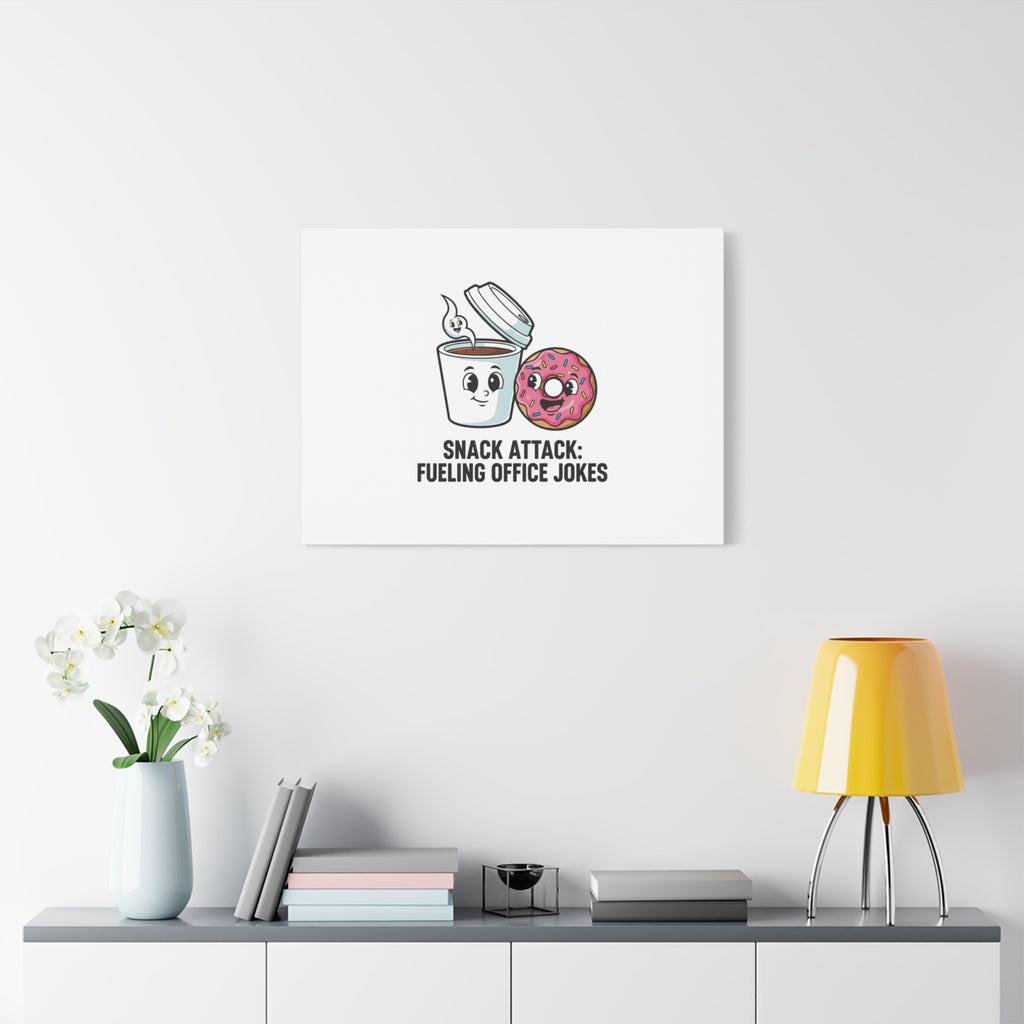 Snack Attack: Fueling Office Jokes Canvas | office humor, coffee fuel
