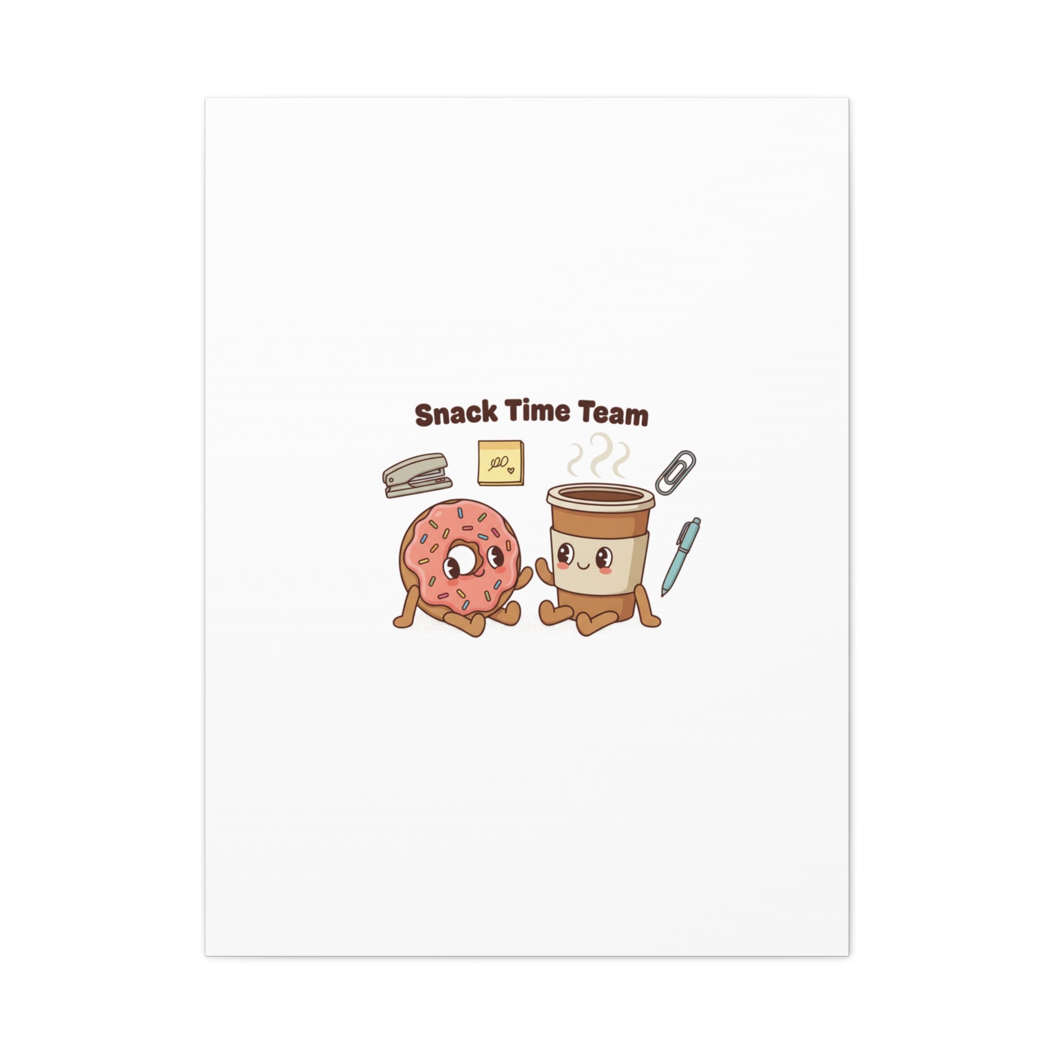 Snack Time Team Canvas | office humor, coffee fuel