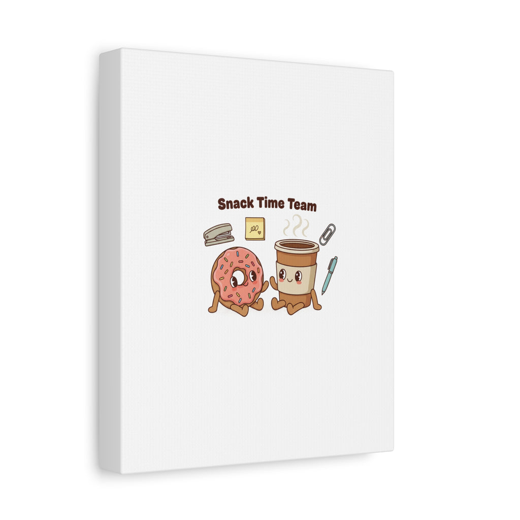 Snack Time Team Canvas | office humor, coffee fuel