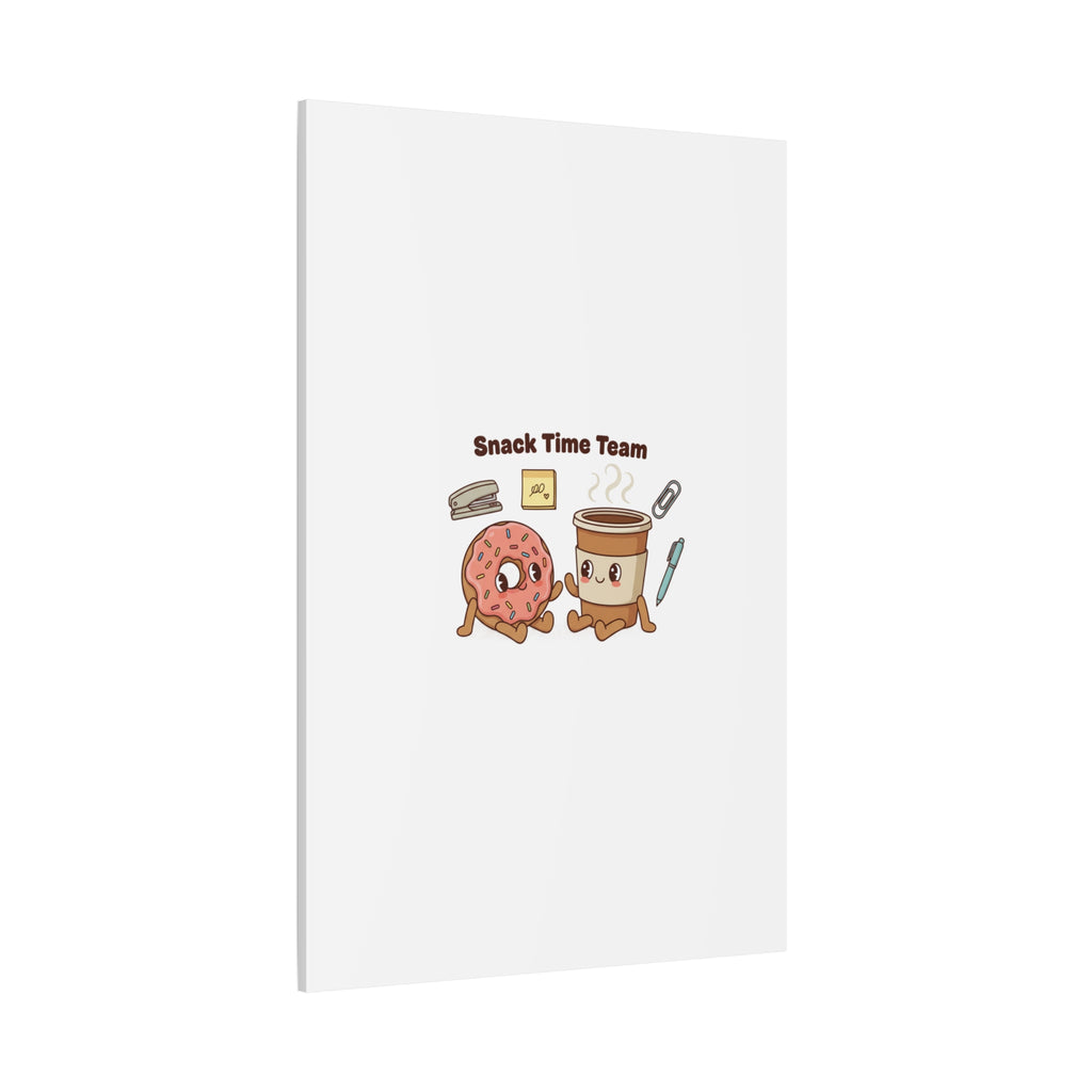 Snack Time Team Canvas | office humor, coffee fuel