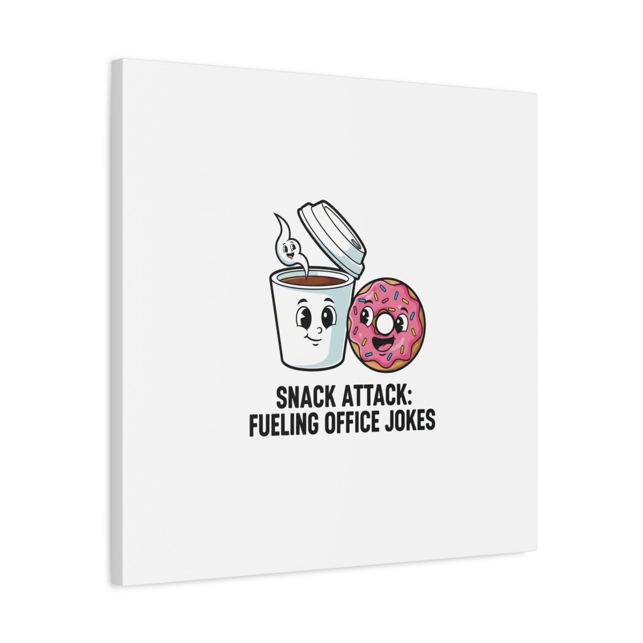 Snack Attack: Fueling Office Jokes Canvas | office humor, coffee fuel