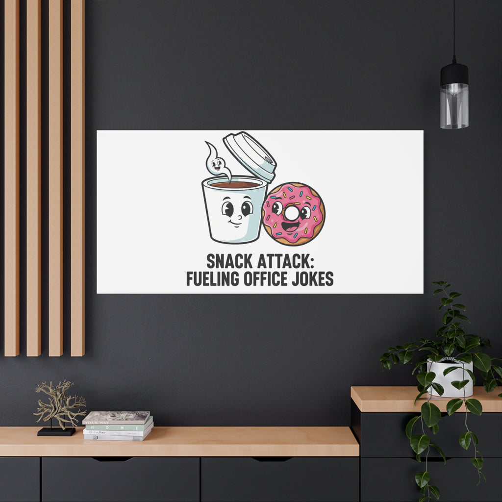 Snack Attack: Fueling Office Jokes Canvas | office humor, coffee fuel