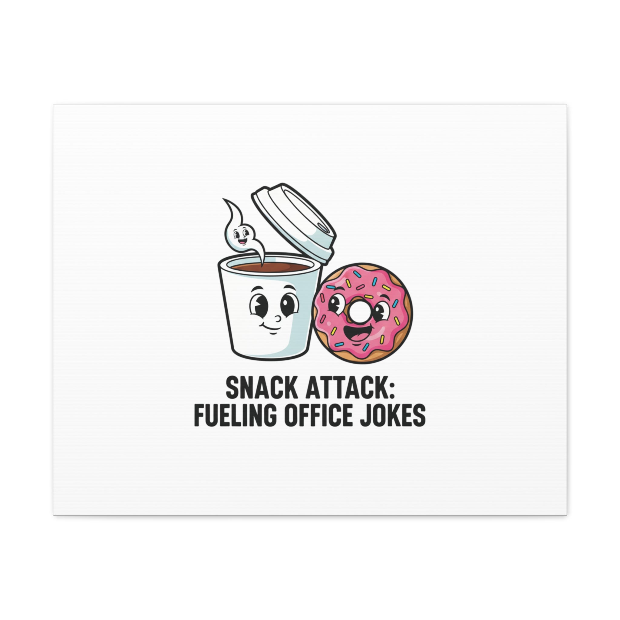 Snack Attack: Fueling Office Jokes Canvas | office humor, coffee fuel