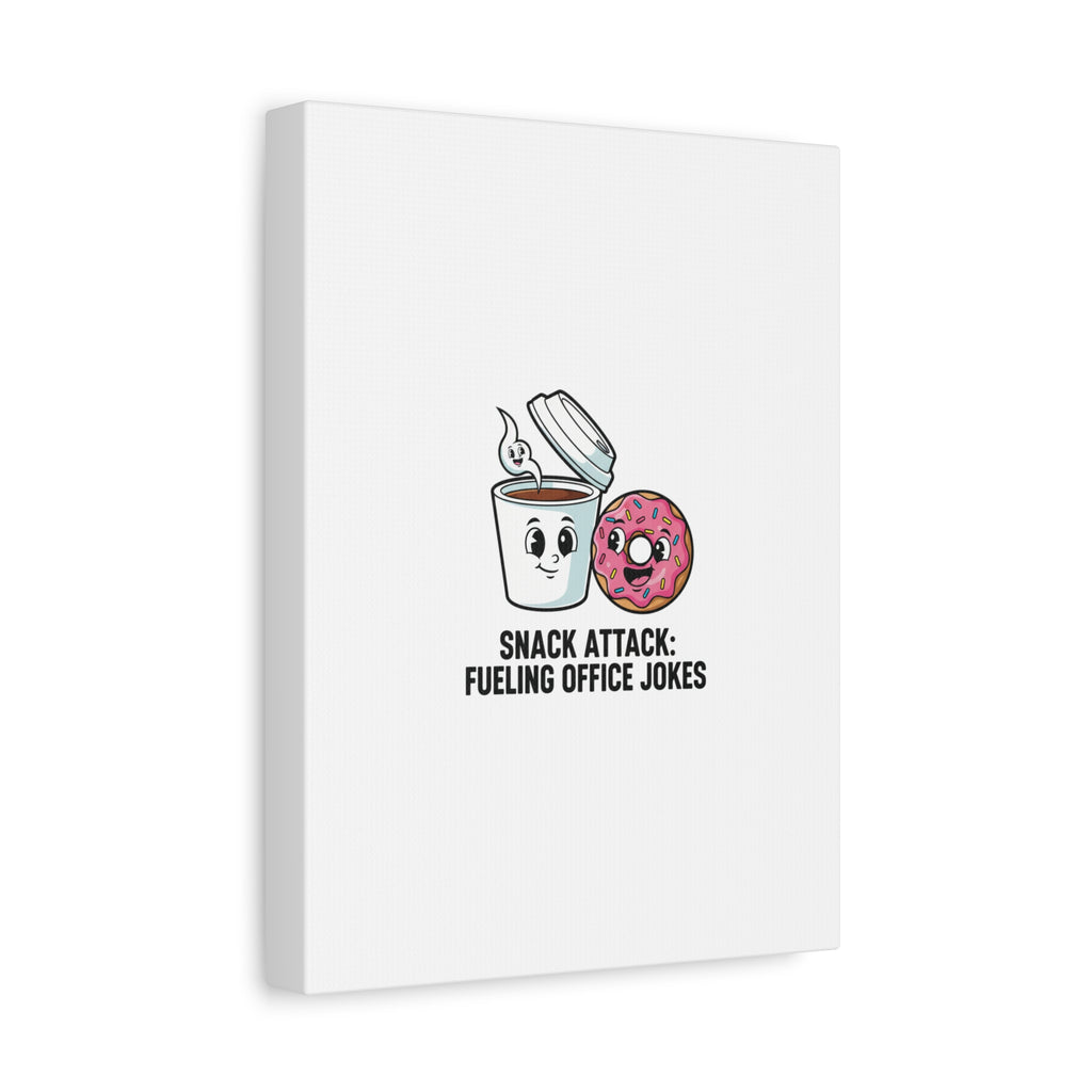 Snack Attack: Fueling Office Jokes Canvas | office humor, coffee fuel