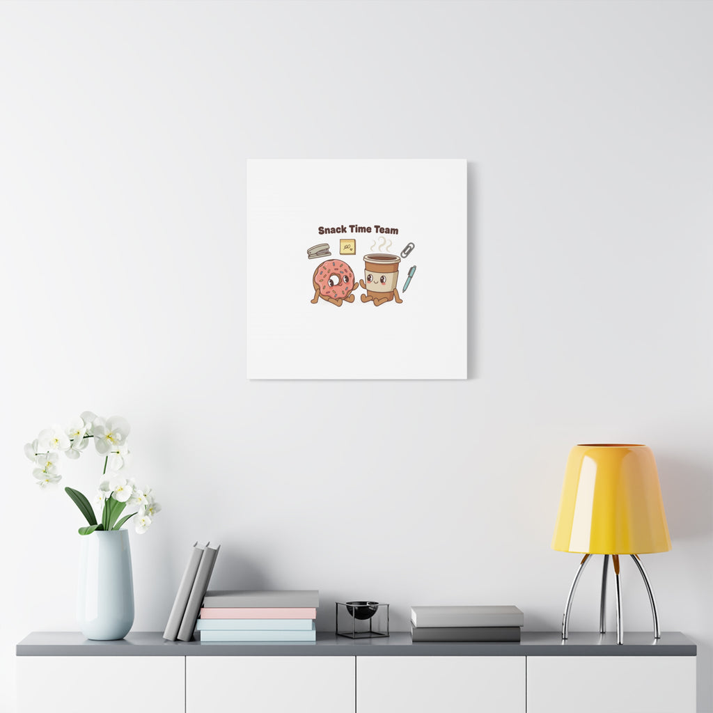 Snack Time Team Canvas | office humor, coffee fuel
