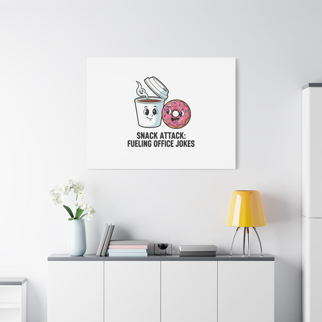 Snack Attack: Fueling Office Jokes Canvas | office humor, coffee fuel