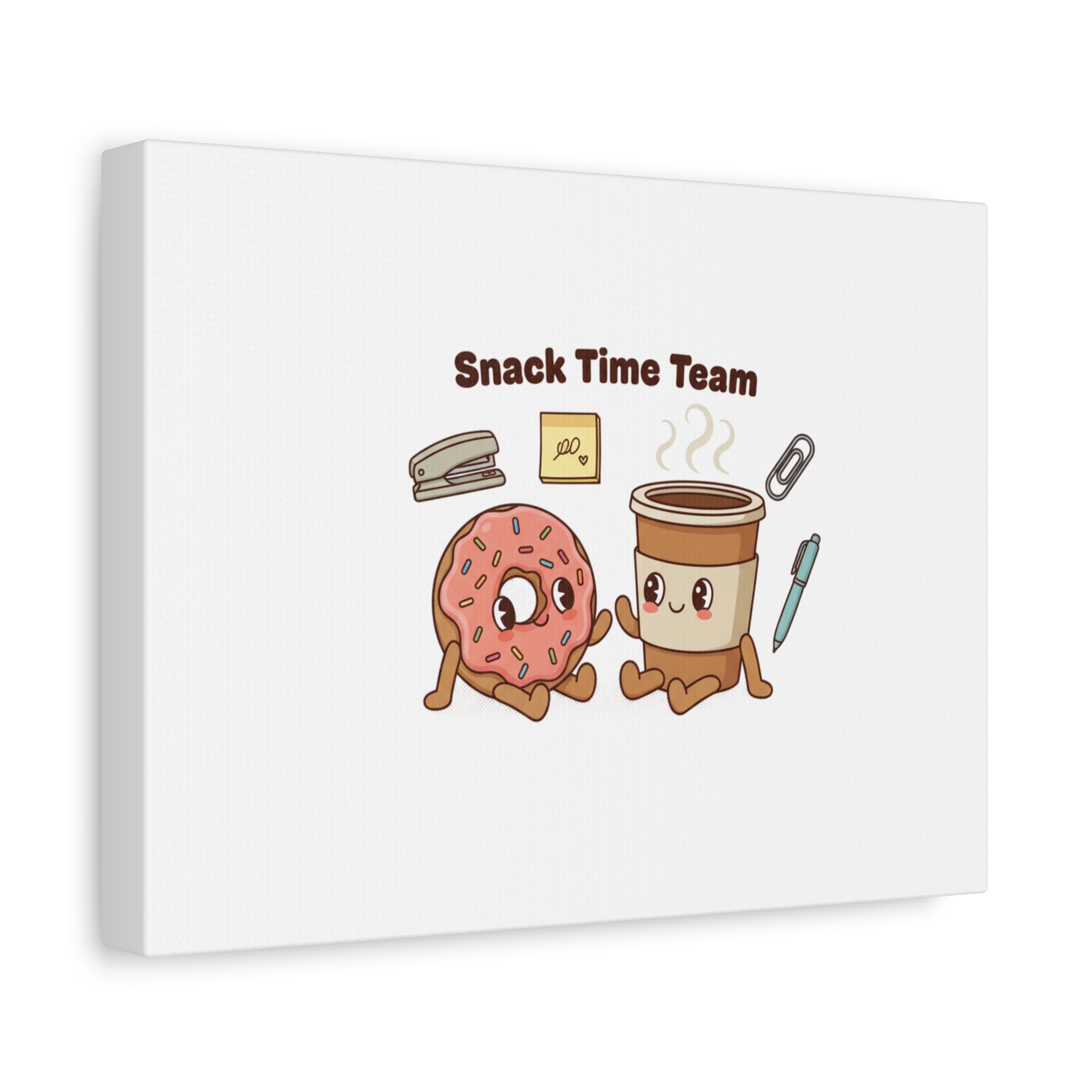 Snack Time Team Canvas | office humor, coffee fuel