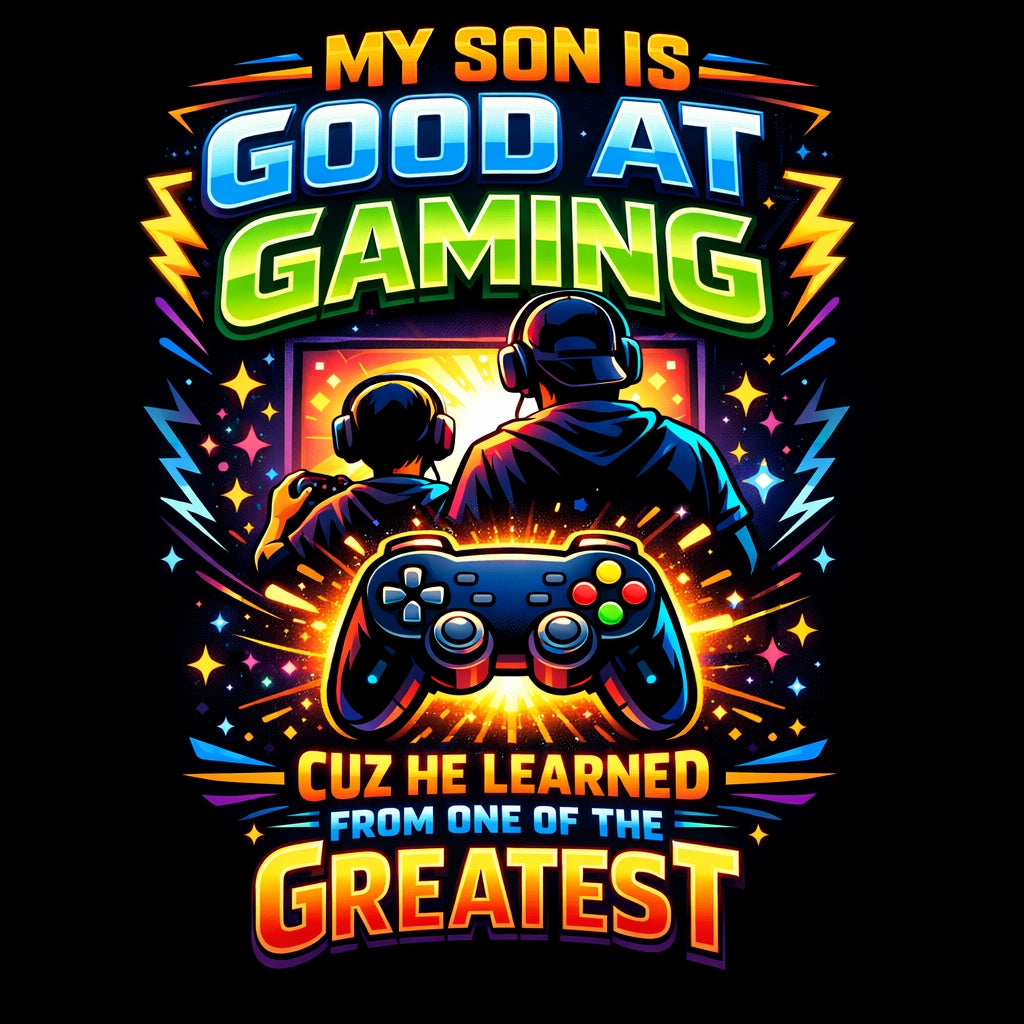 Gaming Dad T-Shirt - My Son Is Good At Gaming